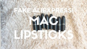 'FAKE ALIEXPRESS! MAC LIPSTICKS'