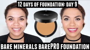 'Bare Minerals BarePRO Powder Foundation Review (Oily Skin) 12 Days of Foundation Day 9'