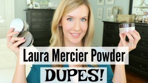 'Two GREAT Laura Mercier Translucent Loose Setting Powder DUPES | OILY SKIN | MATURE SKIN'