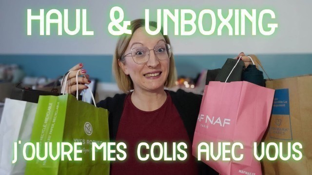 'HAUL & UNBOXING : Kiko, Yves Rocher, MAC Cosmetics, Kinder...'