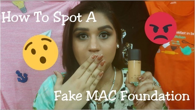 'How to spot a fake Mac Foundation'