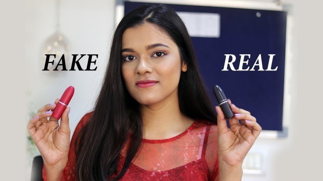 'REAL VS FAKE MAC LIPSTICK  | HOW TO IDENTIFY FAKE LIPSTICKS | RAINA JAIN'