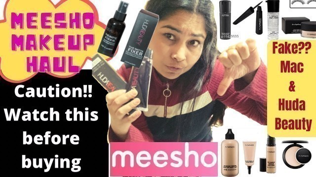 'Meesho Makeup Haul | Trying Huda Beauty & Mac Products From Meesho /Fake ?? Requested Meesho Haul'