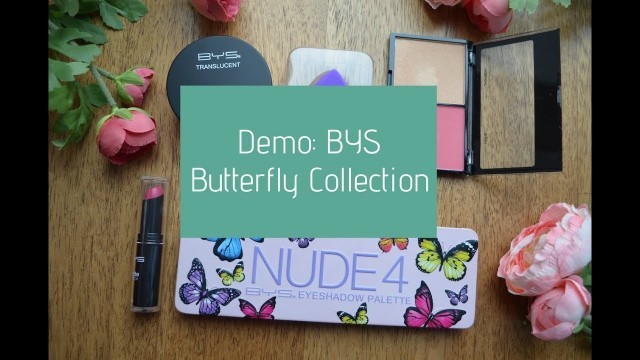 'Demo: BYS Cosmetics Butterfly Collection'