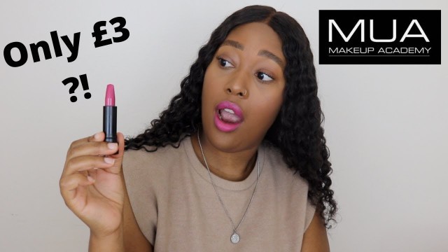 'ARE THESE £3 LIPSTICKS ANY GOOD? MUA Makeup Academy Lipsticks Review'