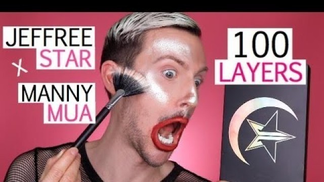 '100 LAYERS of Jeffree Star Cosmetics Manny MUA Collab ... WTF'