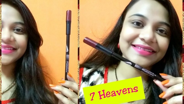 '*NEW* 7 HEAVEN\'S Photogenic Lip Liner Quick Review | Affordable Makeup | Indian Yutuber'