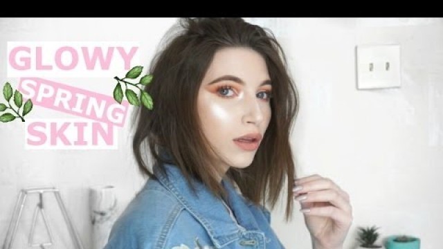 'GLOWY SKIN FOR SPRING MAKEUP TUTORIAL | FT. Nicole Guerriero X Anastasia Glow Kit'