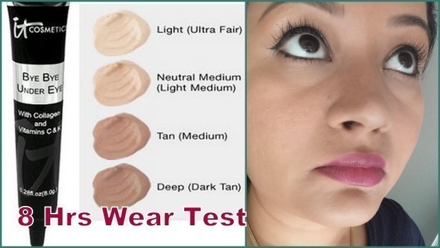 'ReviewFirst ImpressionsDemo | IT Cosmetics Bye Bye Under Eye Concealer (Water proof)'