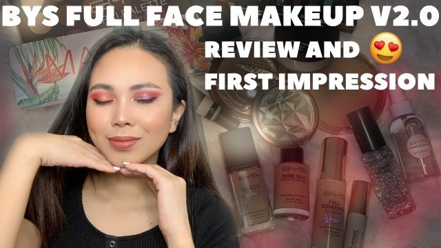 'BYS COSMETICS FULL FACE MAKEUP REVIEW AND FIRST IMPRESSION!! VERSION 2.0 | 2020 na BISHHHHH!'