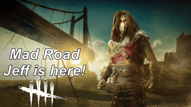 'Dead By Daylight live stream| Mad Road Jeff Unhinged Rider cosmetic is here!'