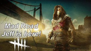 'Dead By Daylight live stream| Mad Road Jeff Unhinged Rider cosmetic is here!'