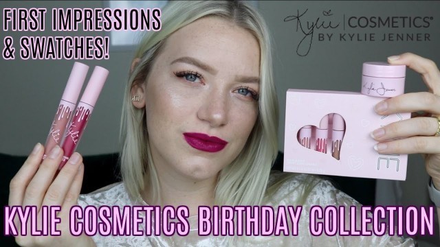 'KYLIE COSMETICS BIRTHDAY COLLECTION SWATCHES & FIRST IMPRESSIONS | KendraCus'