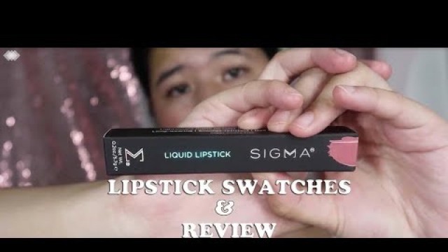 'Sigma Beauty NEW Liquid Lipstick Swatches & Review'