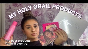 'MY HOLY GRAIL MAKE UP PRODUCTS THAT YOU NEED!'