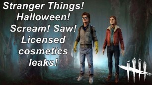 'Dead By Daylight| Cosmetics leaks news! \"Stranger Things\" \"Halloween\" \"Ghostface\" & more!'