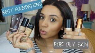 'Best Foundations for Oily Skin'