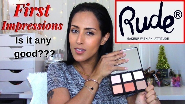 'Rude Cosmetics First Impressions'