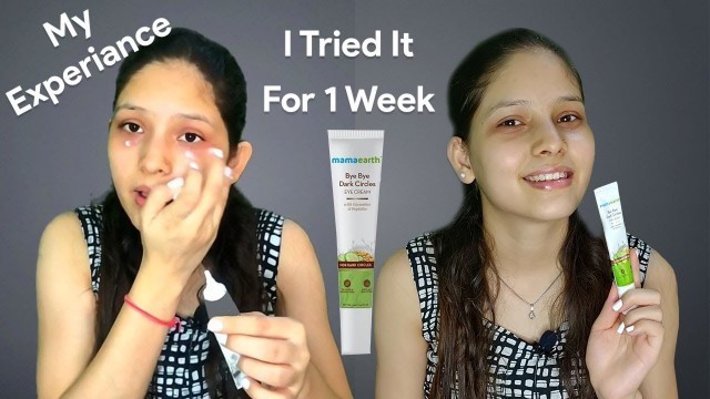 'mamaearth bye bye dark circles eye cream review | mamaearth under eye cream honest review'