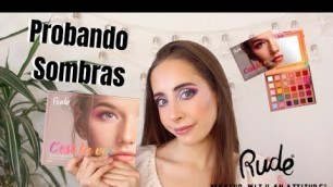 'PROBANDO SOMBRAS DE RUDE COSMETICS! - Ro Contardo'