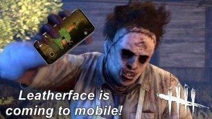 'Dead By Daylight Mobile| Leatherface coming soon! Any new cosmetics?'