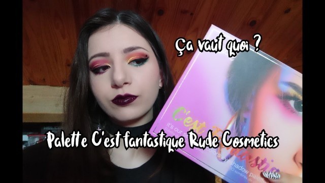 'Crash test: C\'est fantastique !  Rude Cosmetics'