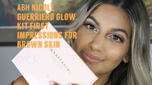 'Nicole Guerriero Glow Kit First Impressions & Demo (Brown Skin)'