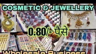 '10₹ ख़रीदे 100₹ बेचें | Cosmetic Jewellery Wholesale Business SadarBazar | Cosmetics Market In Delhi'