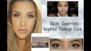 'Nicole Guerriero Inspired Makeup Tutorial'