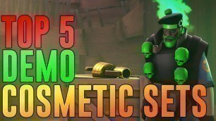 '[TF2] TOP 5 DEMO COSMETIC LOADOUTS!'