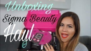 'UNBOXING HAUL / Sigma Beauty'