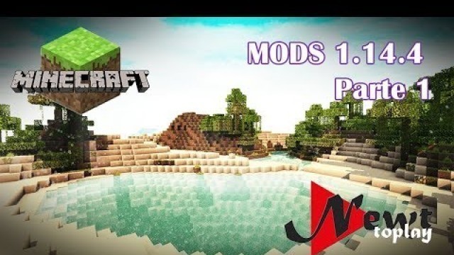 'Mods de Minecraft 1.14.4 Parte 1'