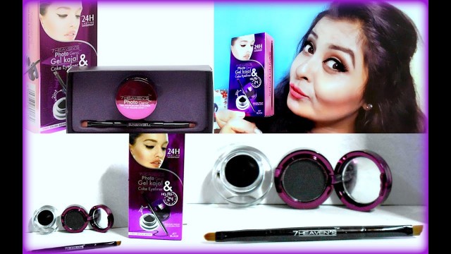 '7 HEAVENS  PHOTOGENIC GEL KAJAL AND CAKE EYELINER,REVIEW,SWATCHES,TRY ON'