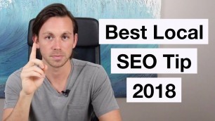 'Best Local SEO Tip For 2018 (with rare examples)'