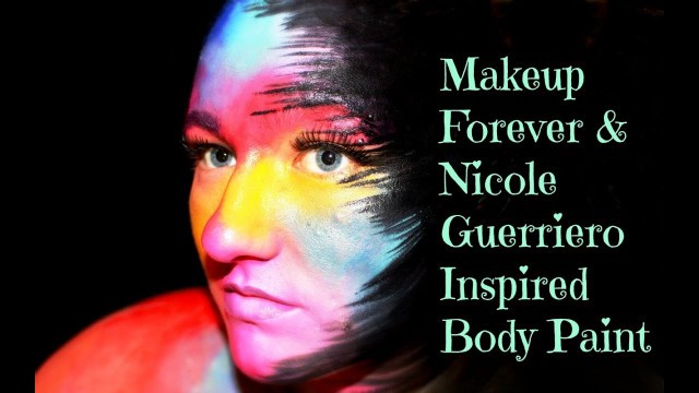 'Makeup Forever & Nicole Guerriero Inspired Body Painting |Divine MissE'