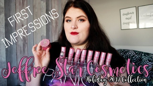 'JEFFREE STAR COSMETICS: 2017 HOLIDAY COLLECTION FIRST IMPRESSIONS! || Joanne T'