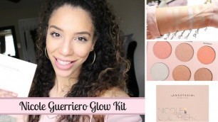 'NEW Nicole Guerriero Glow Kit / Swatches & Review'