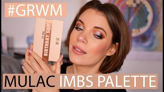 'MULAC IN MY BIRTHDAY SUIT PALETTE #GRWM E RECENSIONE!'