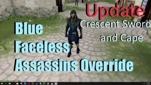 '(RS) Runescape Update: Faceless Assassins Cosmetic Override (Blue) + Crescent Blade & Cape!  (CC)'