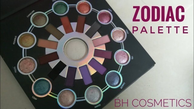 'BH COSMETICS ZODIAC PALETTE | OPINIÓN Y SWATCHES'