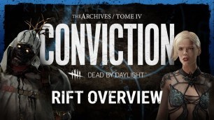 'Dead by Daylight | CONVICTION Rift Overview'