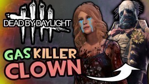 'Gas Grenade Clown Killer! (Dead by Daylight - Funny Moments)'