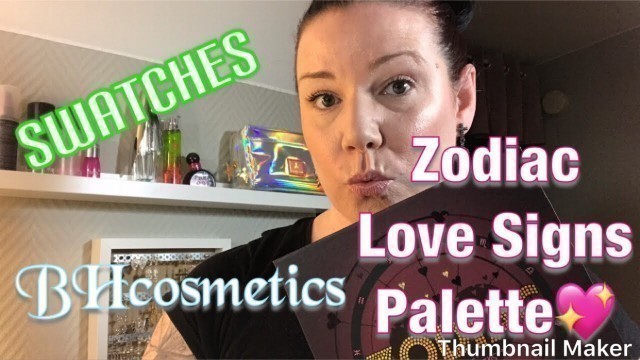 'Swatches | Bh cosmetics | Zodiac Love Signs palette'