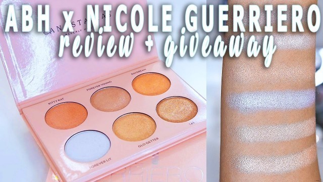 'HOT OR NOT?! ABH x NICOLE GUERRIERO GLOW KIT FULL REVIEW + GIVEAWAY!! ♡ Fayy Lenee Beauty'