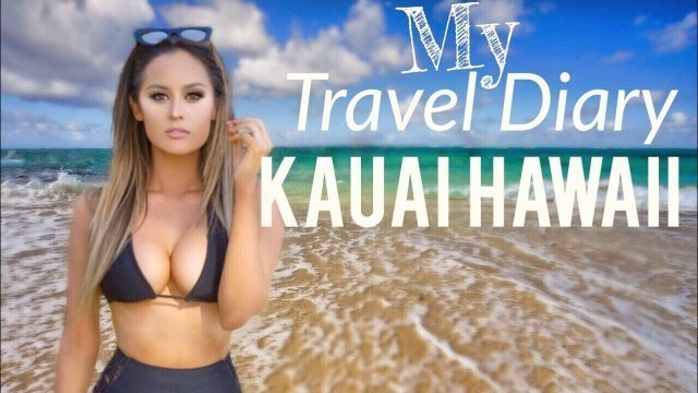 Travel Diary| Kauai Hawaii With Tarte Cosmetics