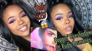 'Poppin Eyeshadow ft. “C’est Fantastique” by Rude Cosmetics | Very Affordable Makeup routine'