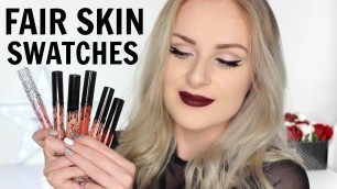 'Kylie Cosmetics Lip Swatches | On Fair Skin!'