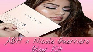 'ABH x Nicole Guerriero Glow Kit Palette Swatches and Review'