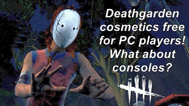 'Dead By Daylight| Deathgarden cosmetics free for PC players! Consoles too please?'