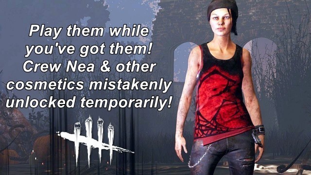 'Dead By Daylight| Nea Crew, Twitch shirts & other cosmetics unlocked temporarily! #DwightCrow'